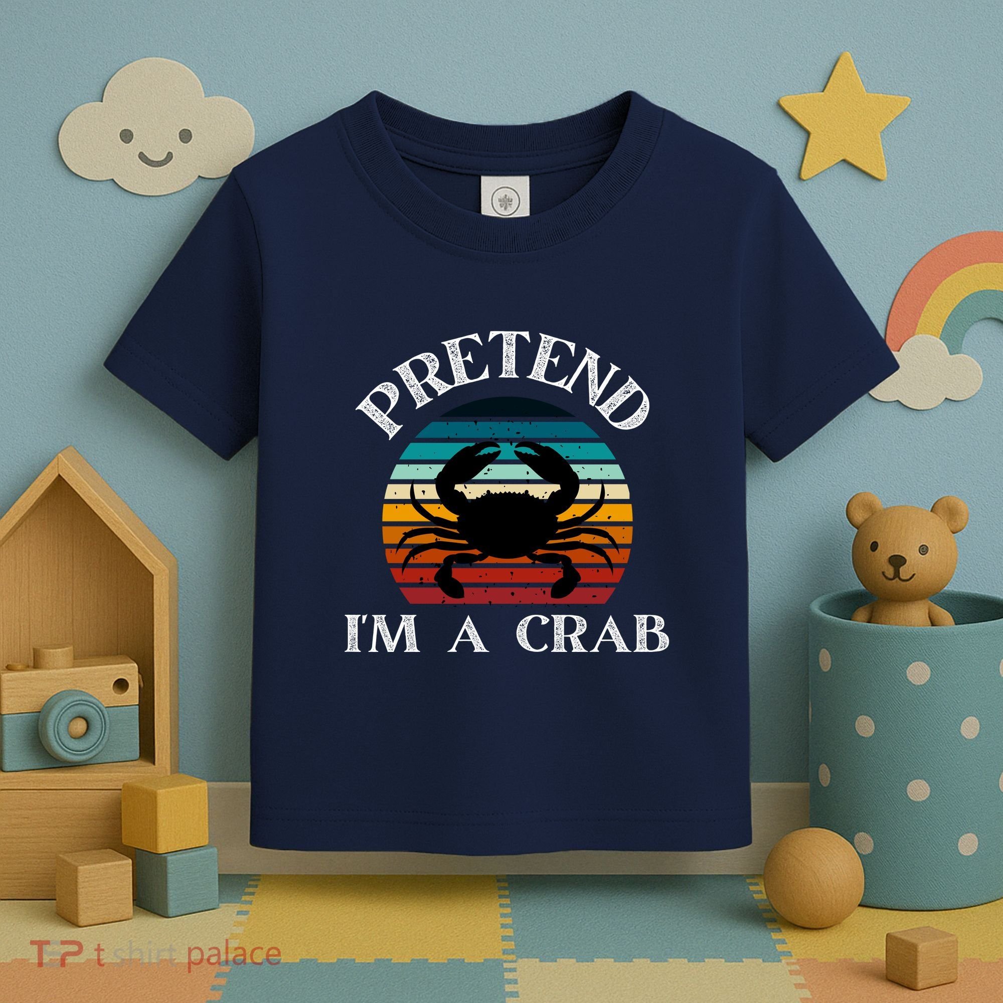 Pretend I'm A Crab Toddler T-Shirt