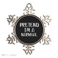 Pretend Im A Narwhal Ornament thumb 0