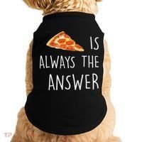 Pizza Is Always The Answer Funny Pizza Doggie Tank thumb 0