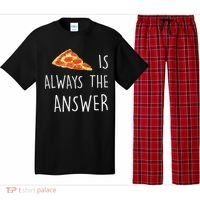 Pizza Is Always The Answer Funny Pizza Pajama Set thumb 0
