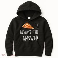 Pizza Is Always The Answer Funny Pizza Kids Hoodie thumb 0