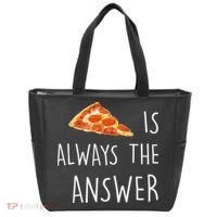 Pizza Is Always The Answer Funny Pizza Tote Bag thumb 0