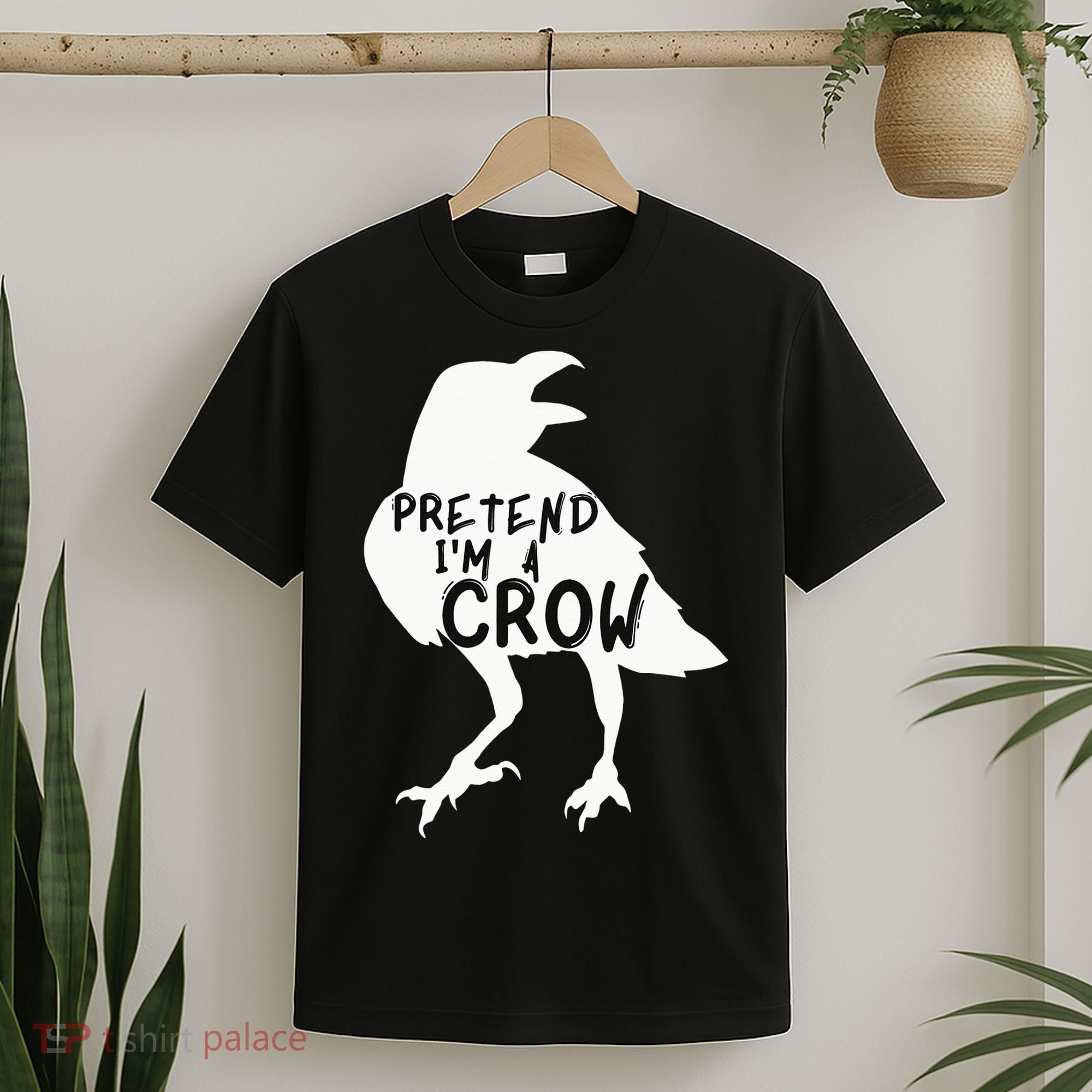 PRETEND I'M A CROW Funny Lazy Halloween Costume CROW T-Shirt