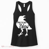 PRETEND I'M A CROW Funny Lazy Halloween Costume CROW Women's Tank Top thumb 0