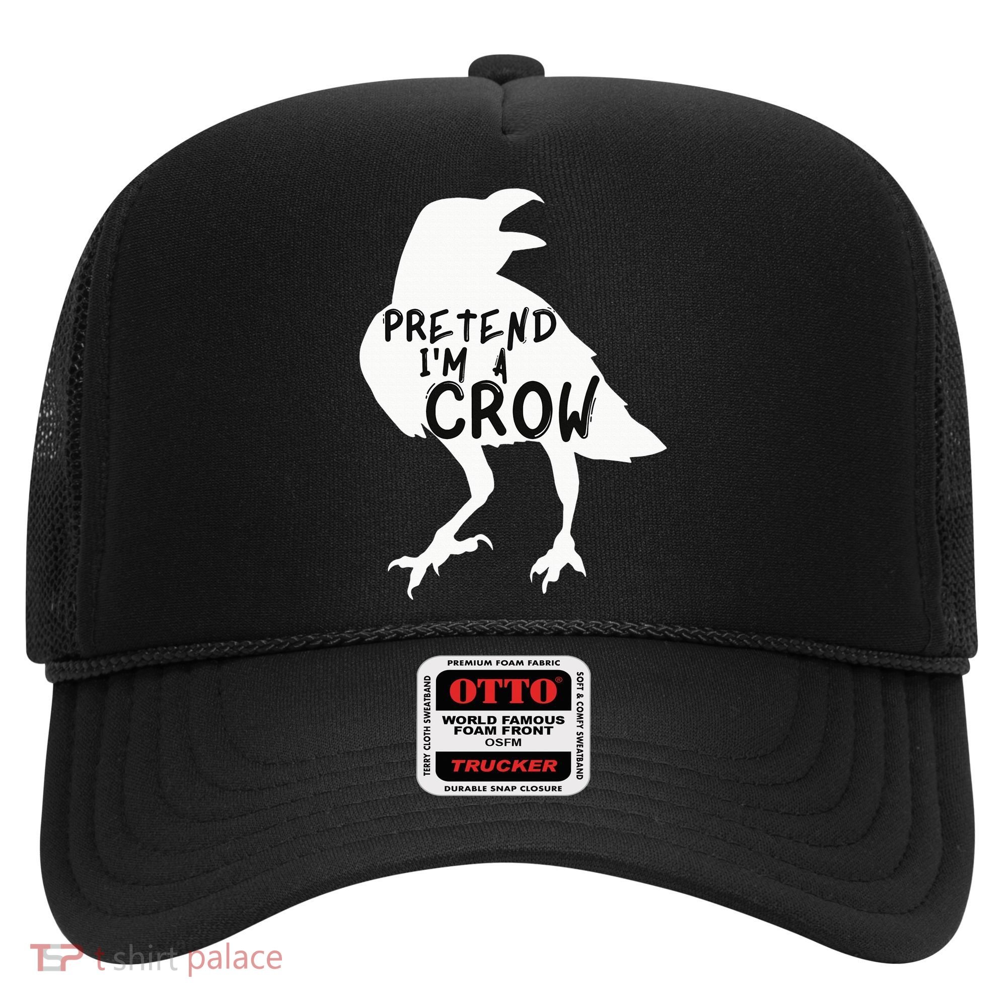 PRETEND I'M A CROW Funny Lazy Halloween Costume CROW Hat