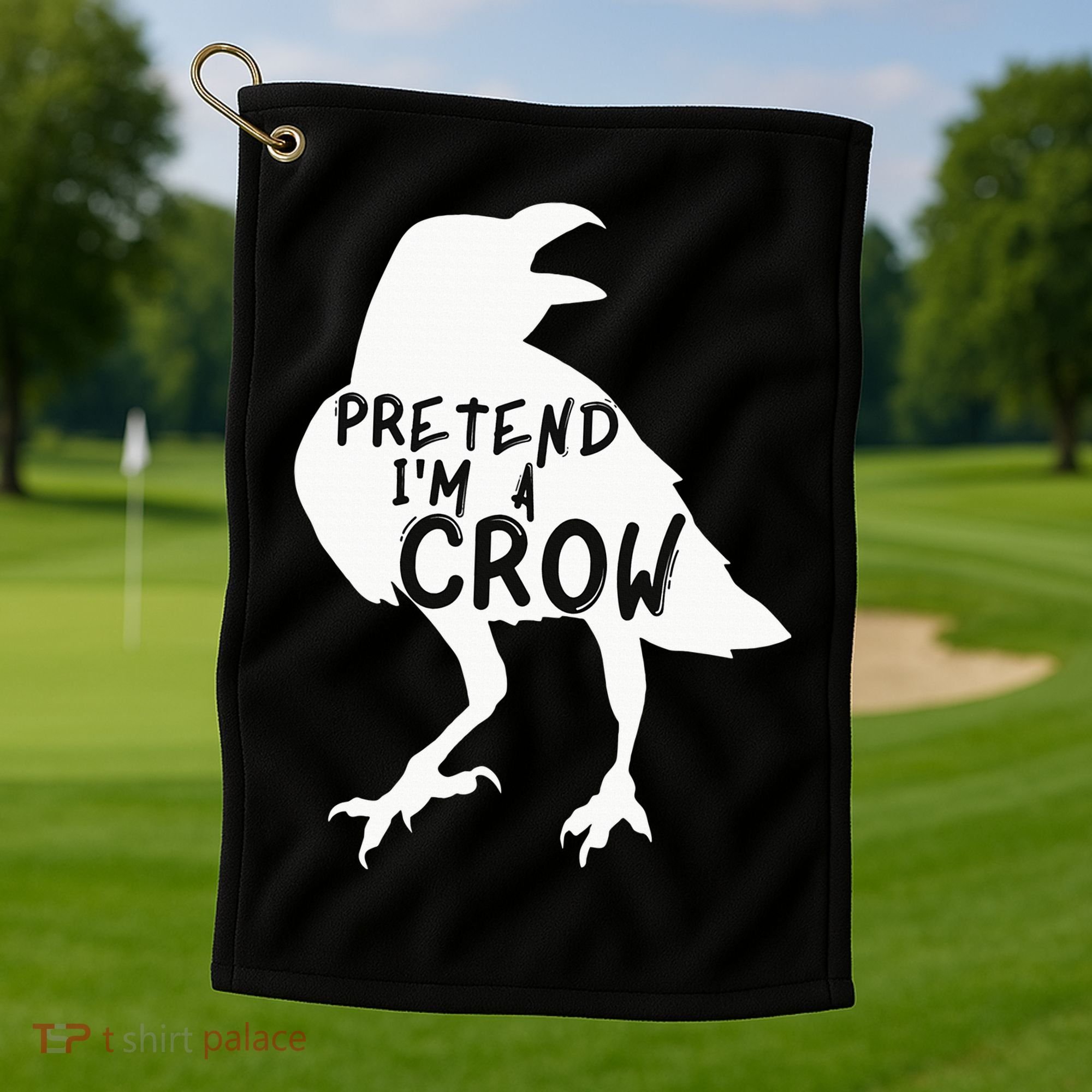 PRETEND I'M A CROW Funny Lazy Halloween Costume CROW Golf Towel