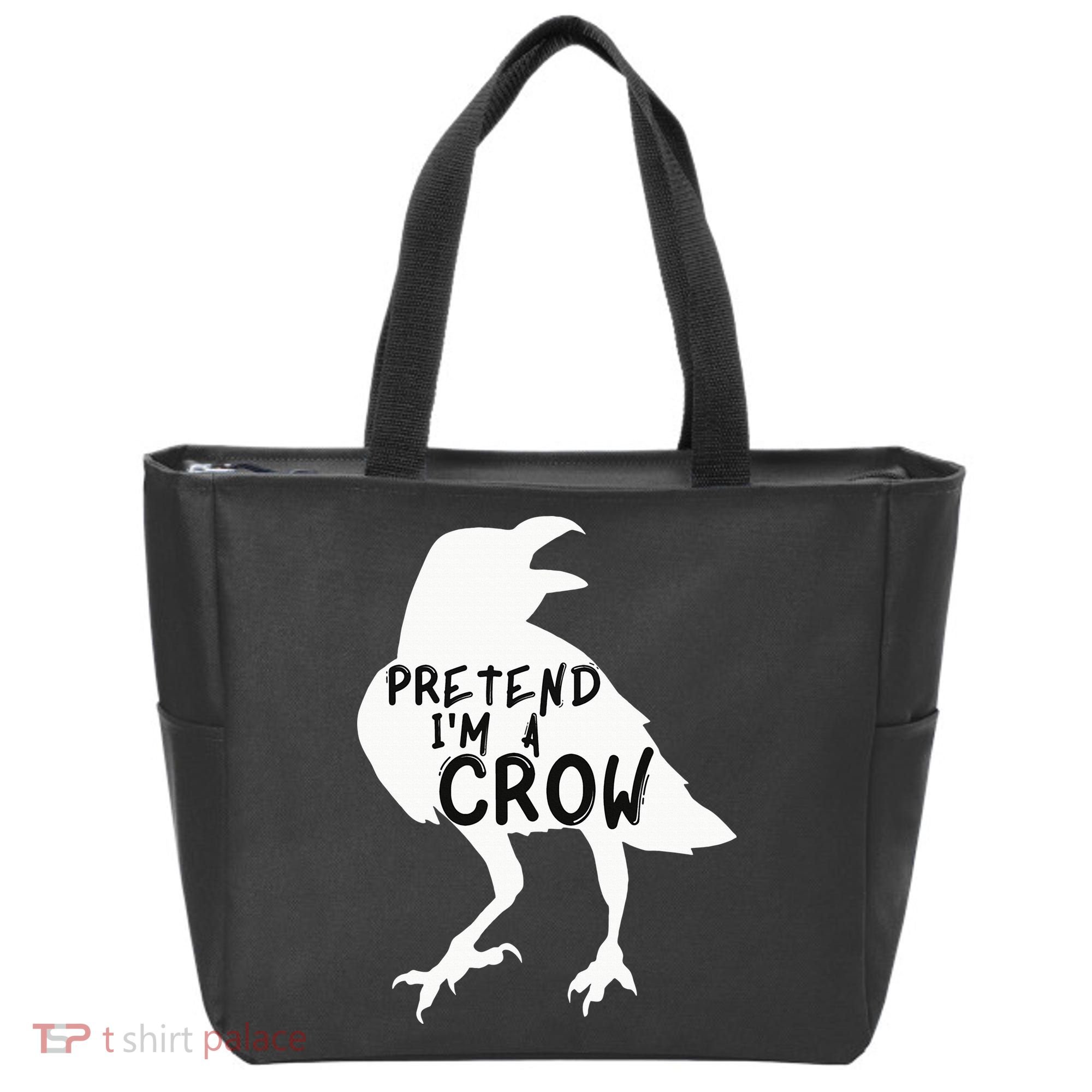 PRETEND I'M A CROW Funny Lazy Halloween Costume CROW Tote Bag