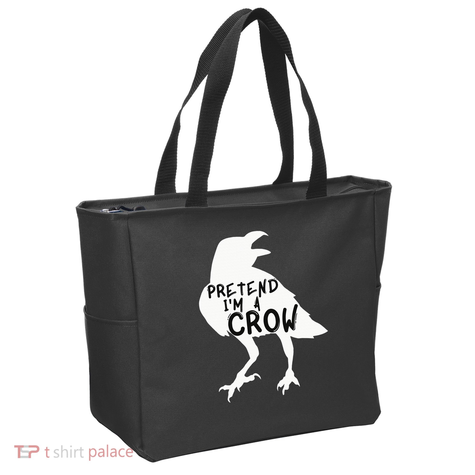 PRETEND I'M A CROW Funny Lazy Halloween Costume CROW Tote Bag