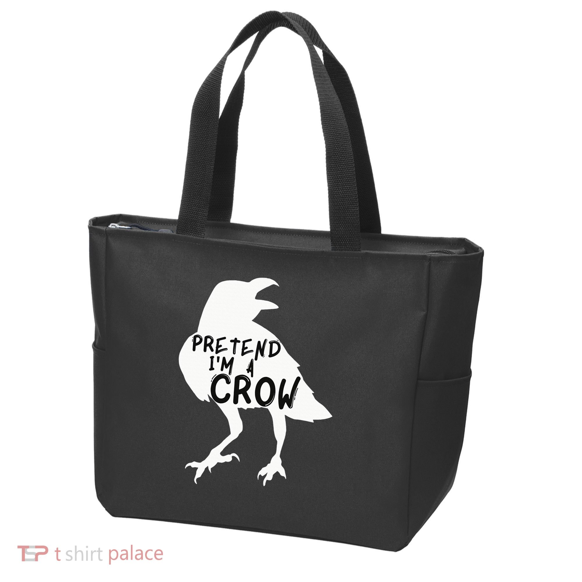 PRETEND I'M A CROW Funny Lazy Halloween Costume CROW Tote Bag
