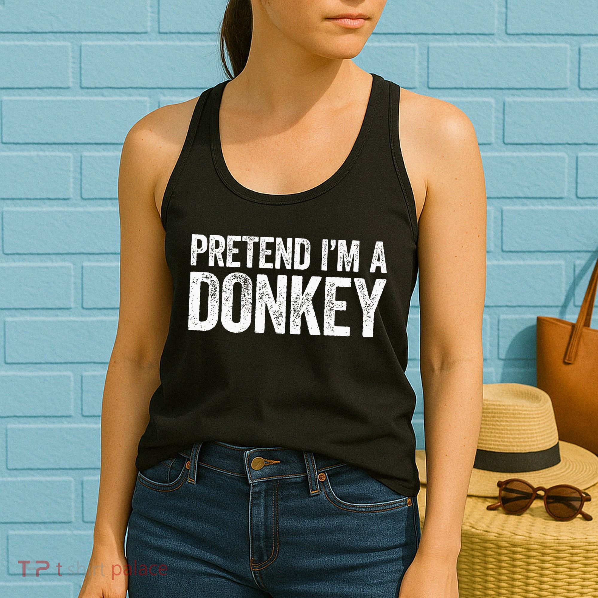 Pretend IM A Donkey Matching Costume Women's Tank Top
