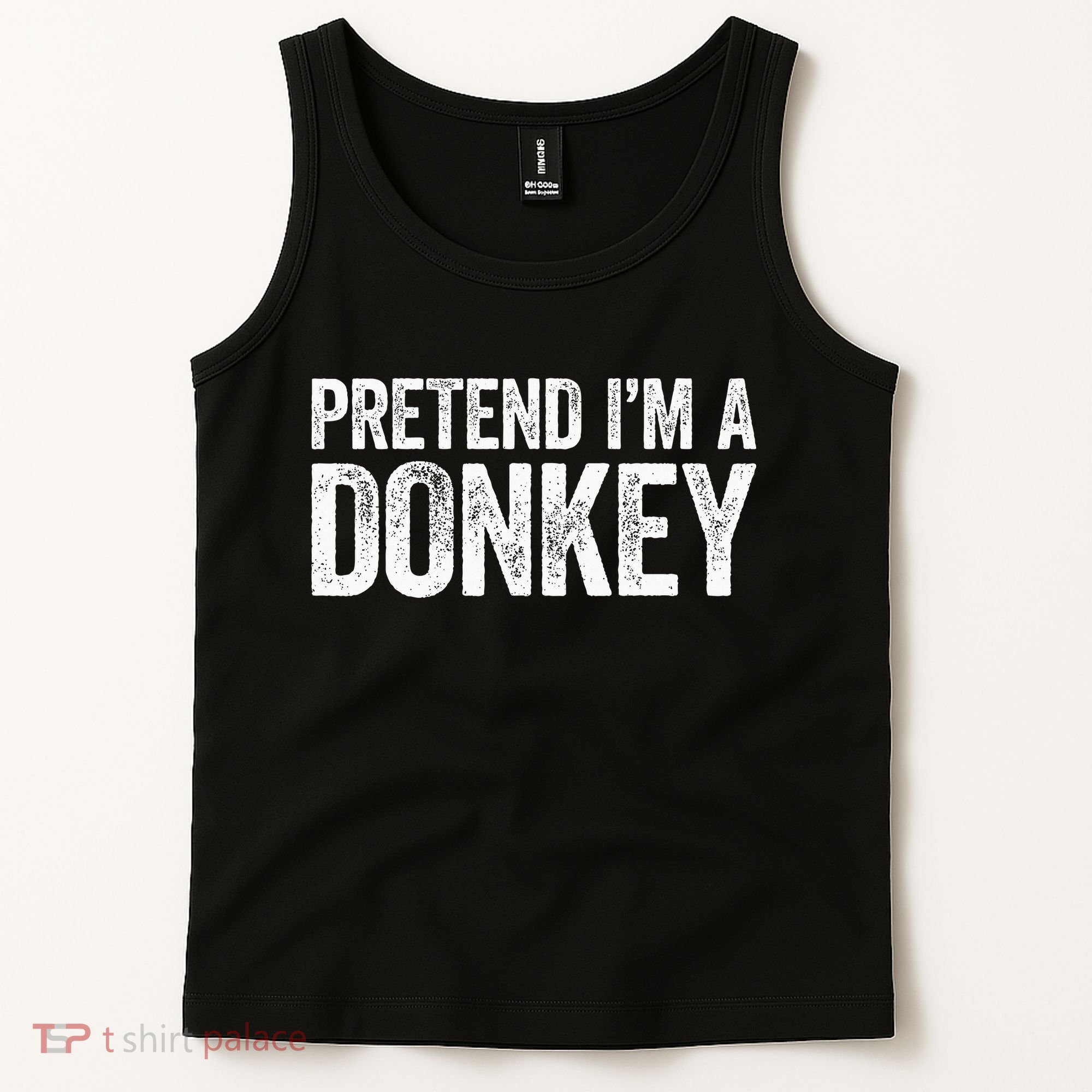 Pretend IM A Donkey Matching Costume Tank Top