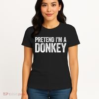 Pretend IM A Donkey Matching Costume Women's T-Shirt thumb 4