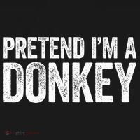 Pretend IM A Donkey Matching Costume Women's T-Shirt thumb 6