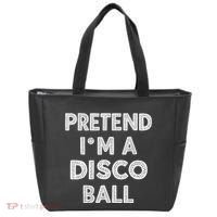 Pretend IM A Disco Ball Tote Bag thumb 0