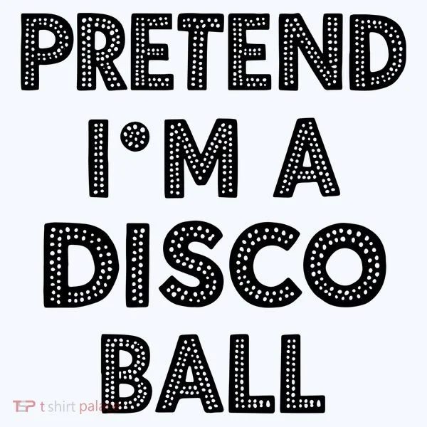 Pretend IM A Disco Ball Women's Hoodie
