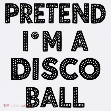 Pretend IM A Disco Ball Ornament