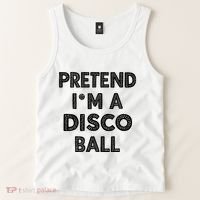 Pretend IM A Disco Ball Tank Top thumb 2