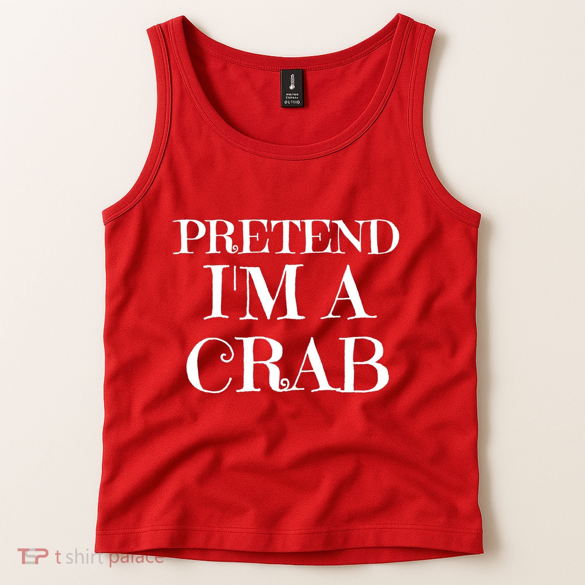 Pretend I'm A Crab Funny Gag Costume Gift Tank Top