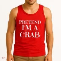 Pretend I'm A Crab Funny Gag Costume Gift Tank Top thumb 3