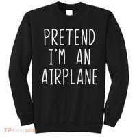 Pretend I'm Airplane Costume Halloween Lazy Easy Air Plane Sweatshirt thumb 0