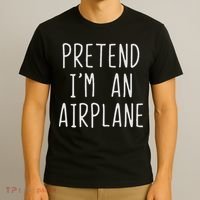 Pretend I'm Airplane Costume Halloween Lazy Easy Air Plane T-Shirt thumb 3