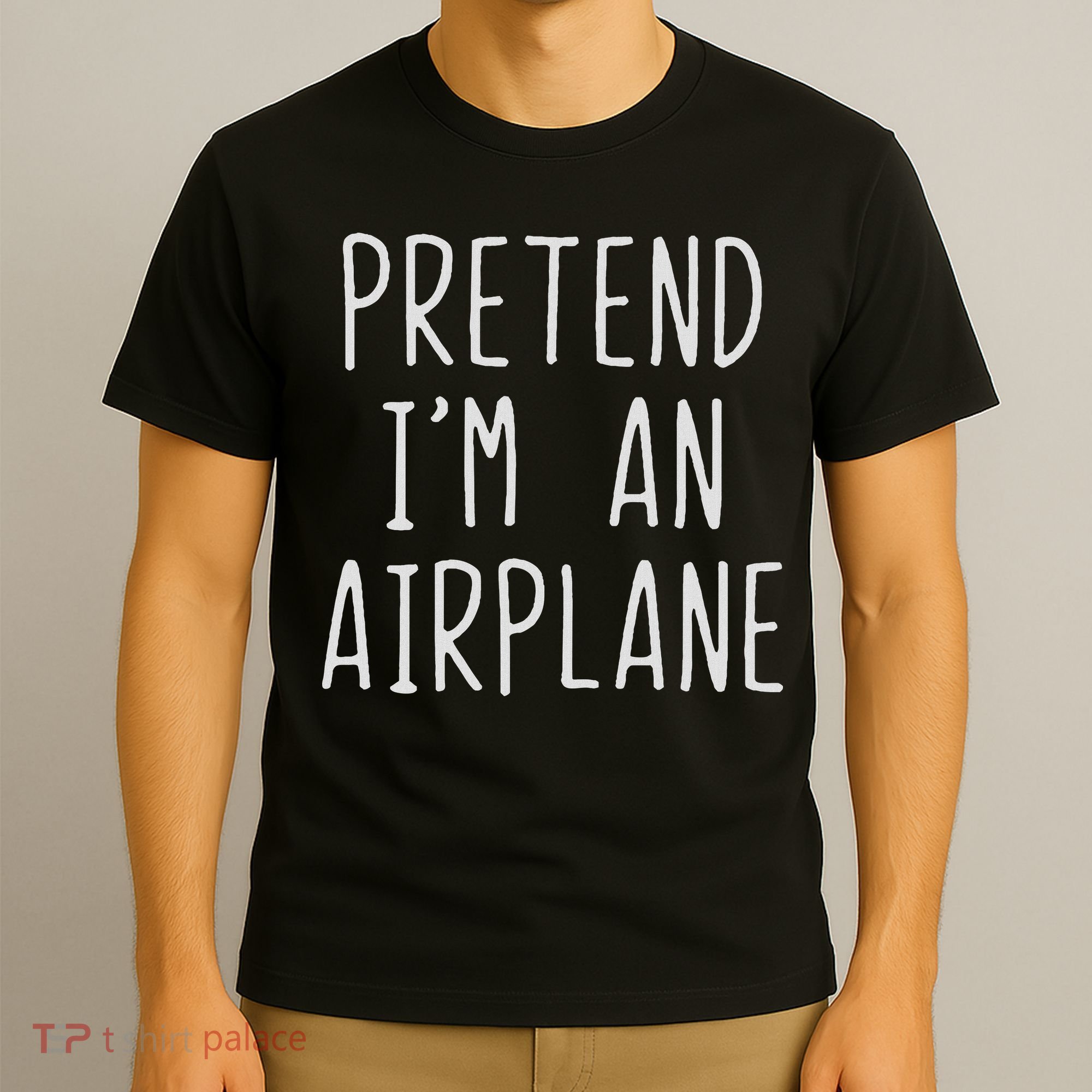 Pretend I'm Airplane Costume Halloween Lazy Easy Air Plane T-Shirt