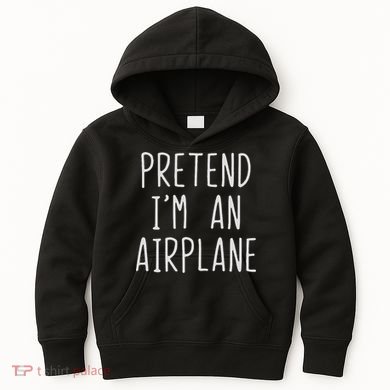 Pretend I'm Airplane Costume Halloween Lazy Easy Air Plane Kids Hoodie
