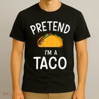 Pretend Im A Taco Easy Lazy Costume For Halloween Party T-Shirt thumb 3