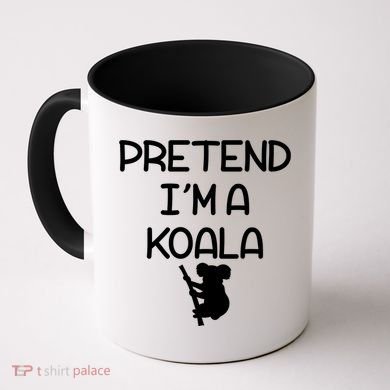 Pretend I'm A Kola Coffee Mug