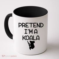 Pretend I'm A Kola Coffee Mug thumb 0