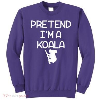 Pretend I'm A Kola Sweatshirt