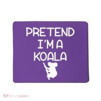 Pretend I'm A Kola Mousepad thumb 0