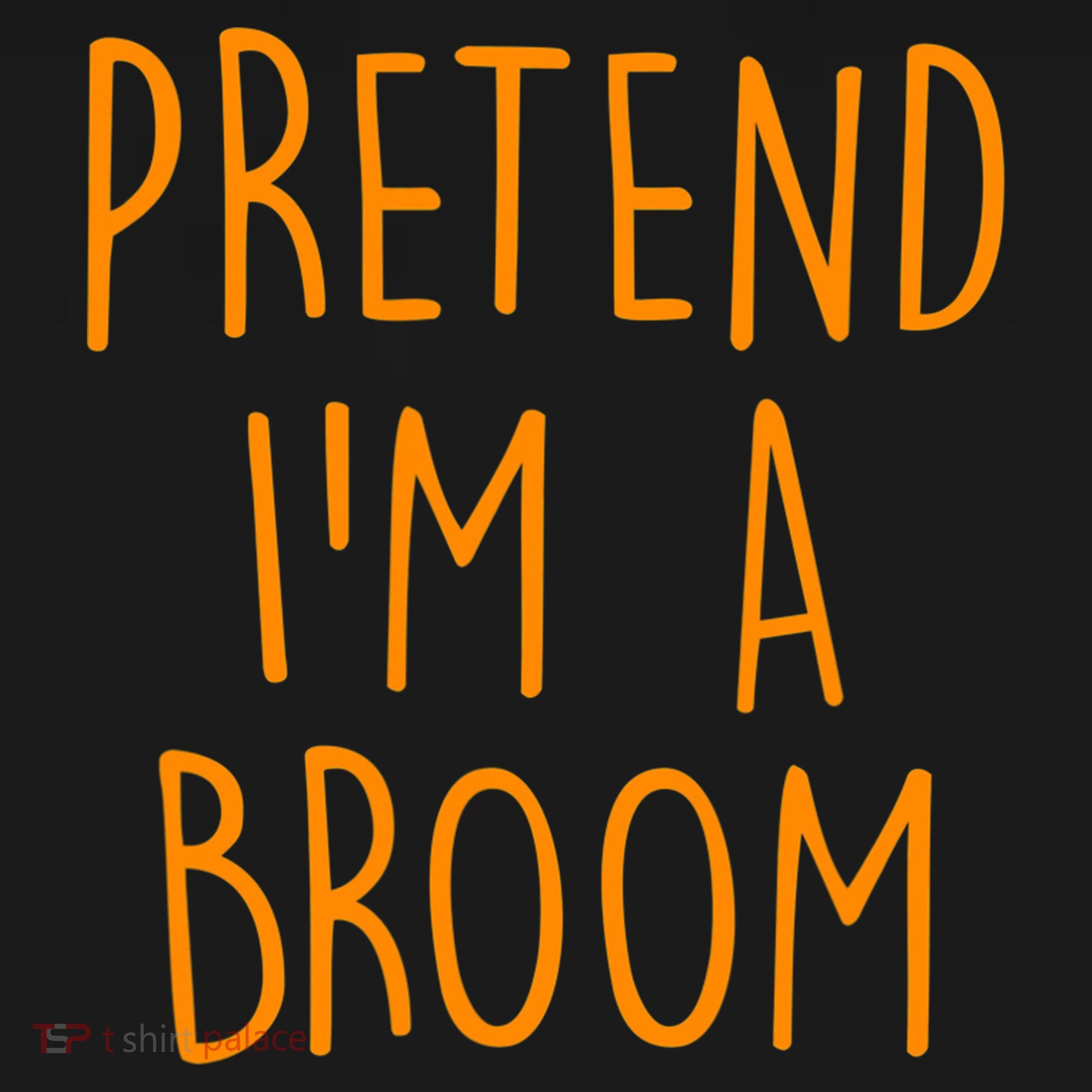 Pretend I'm A Broom Funny Easy Halloween Costume Party Women's Hoodie