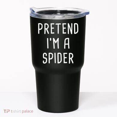 Pretend I'm A Spider Halloween Costume Tumbler