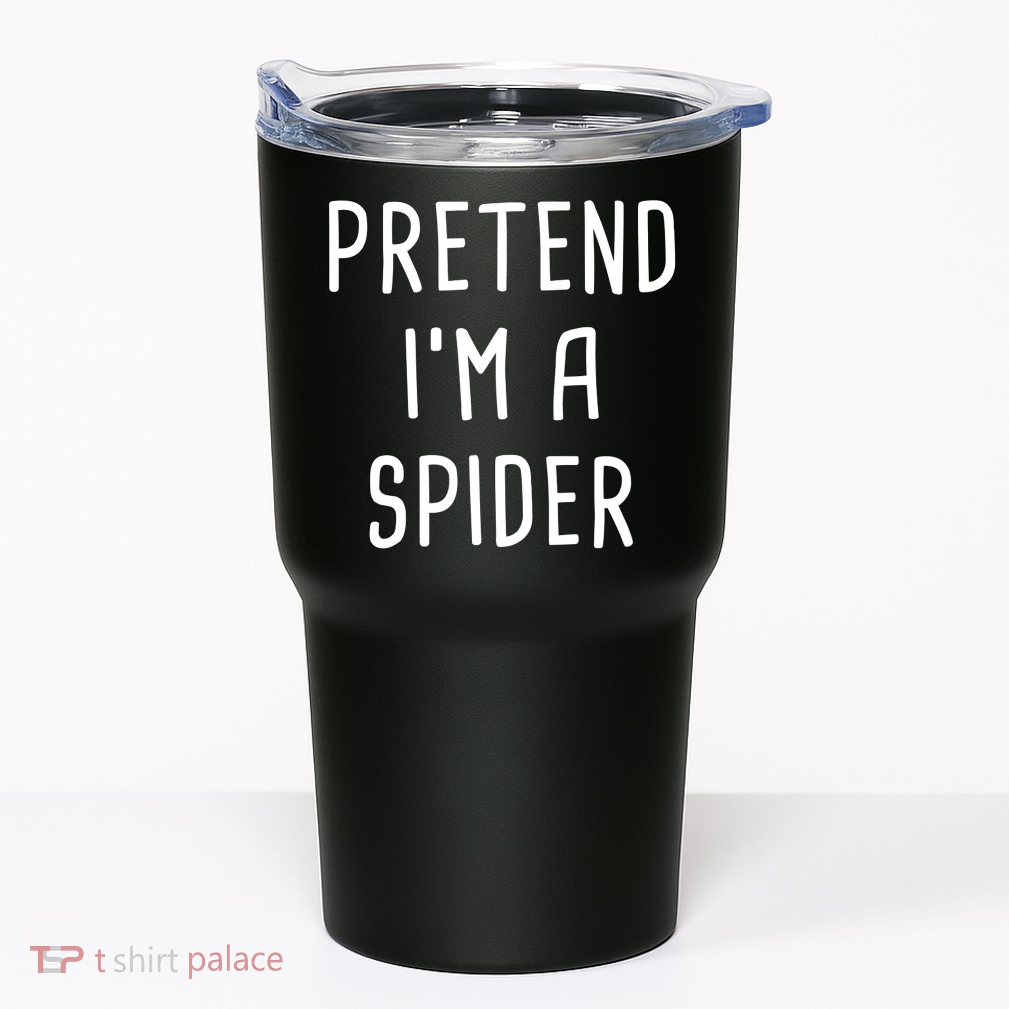 Pretend I'm A Spider Halloween Costume Tumbler