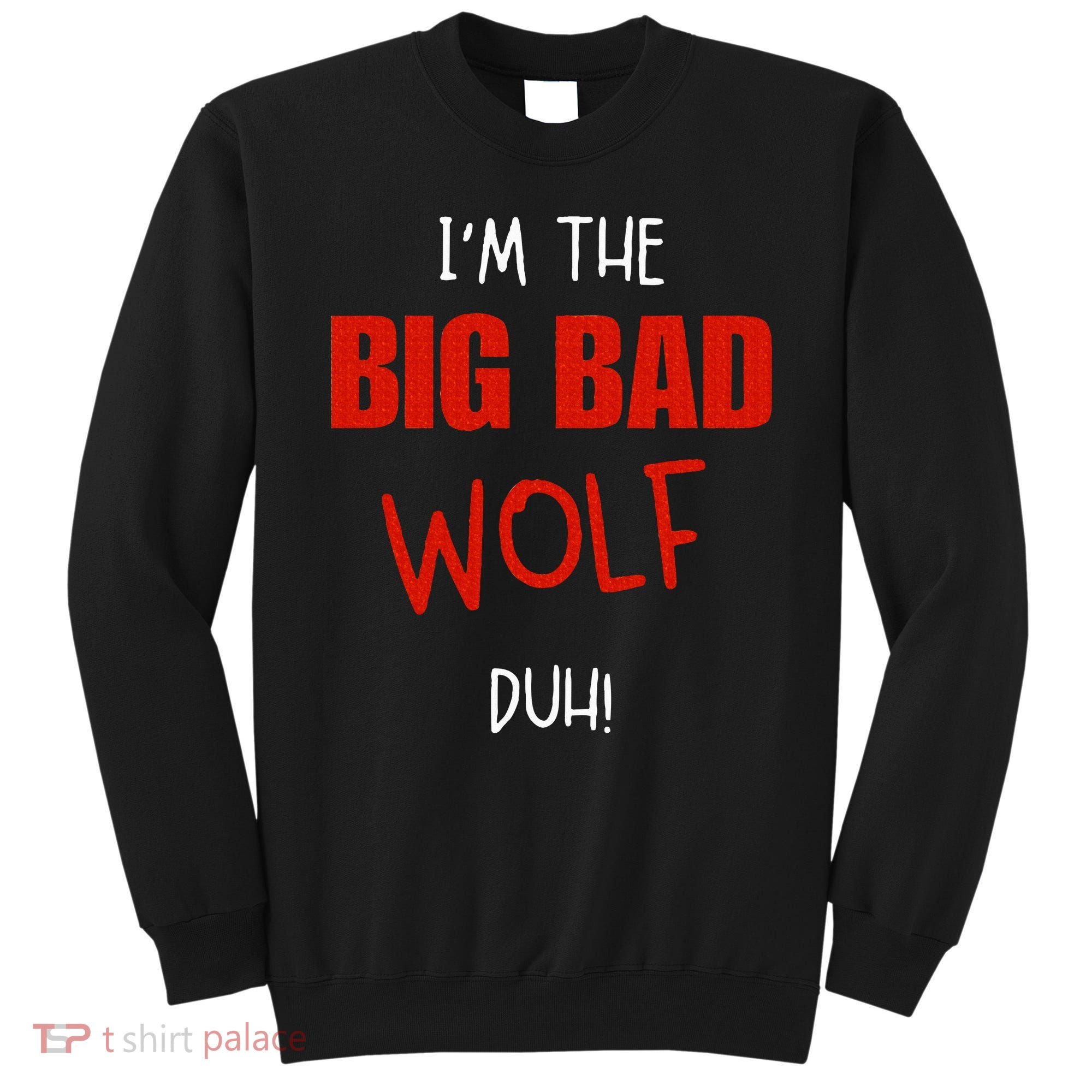 Pretend I'm a wolf costume Halloween party Sweatshirt