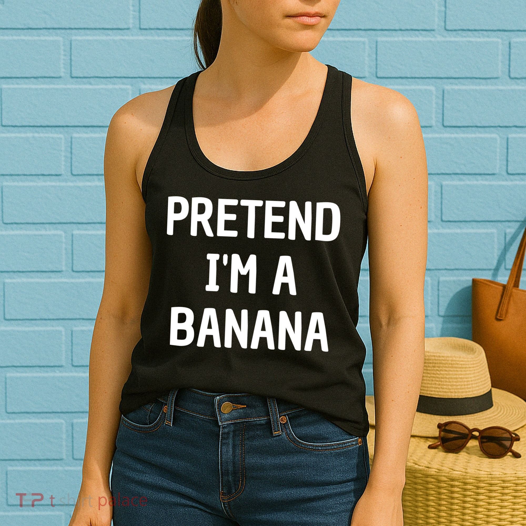 Pretend I'm A Banana Funny Lazy Halloween Costume Women's Tank Top