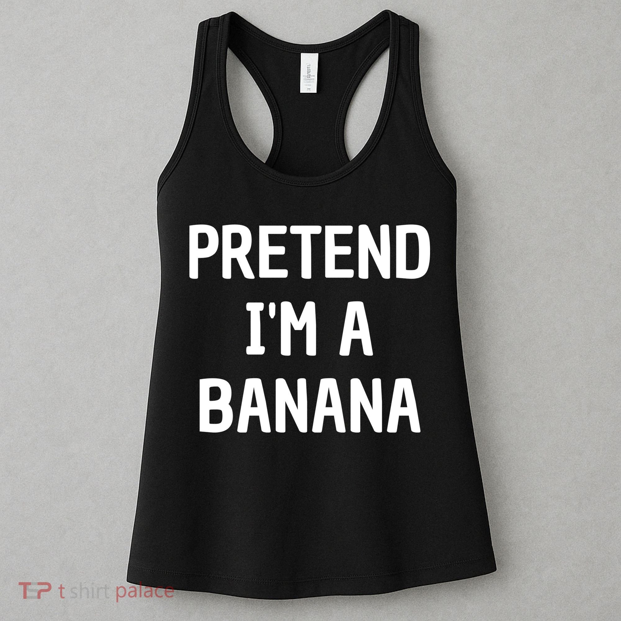 Pretend I'm A Banana Funny Lazy Halloween Costume Women's Tank Top