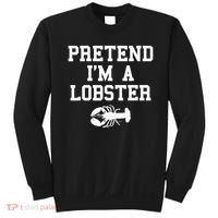 Pretend I'm A Lobster Funny Last Minute Lazy Costume Sweatshirt thumb 0