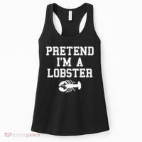 Pretend I'm A Lobster Funny Last Minute Lazy Costume Women's Tank Top thumb 0