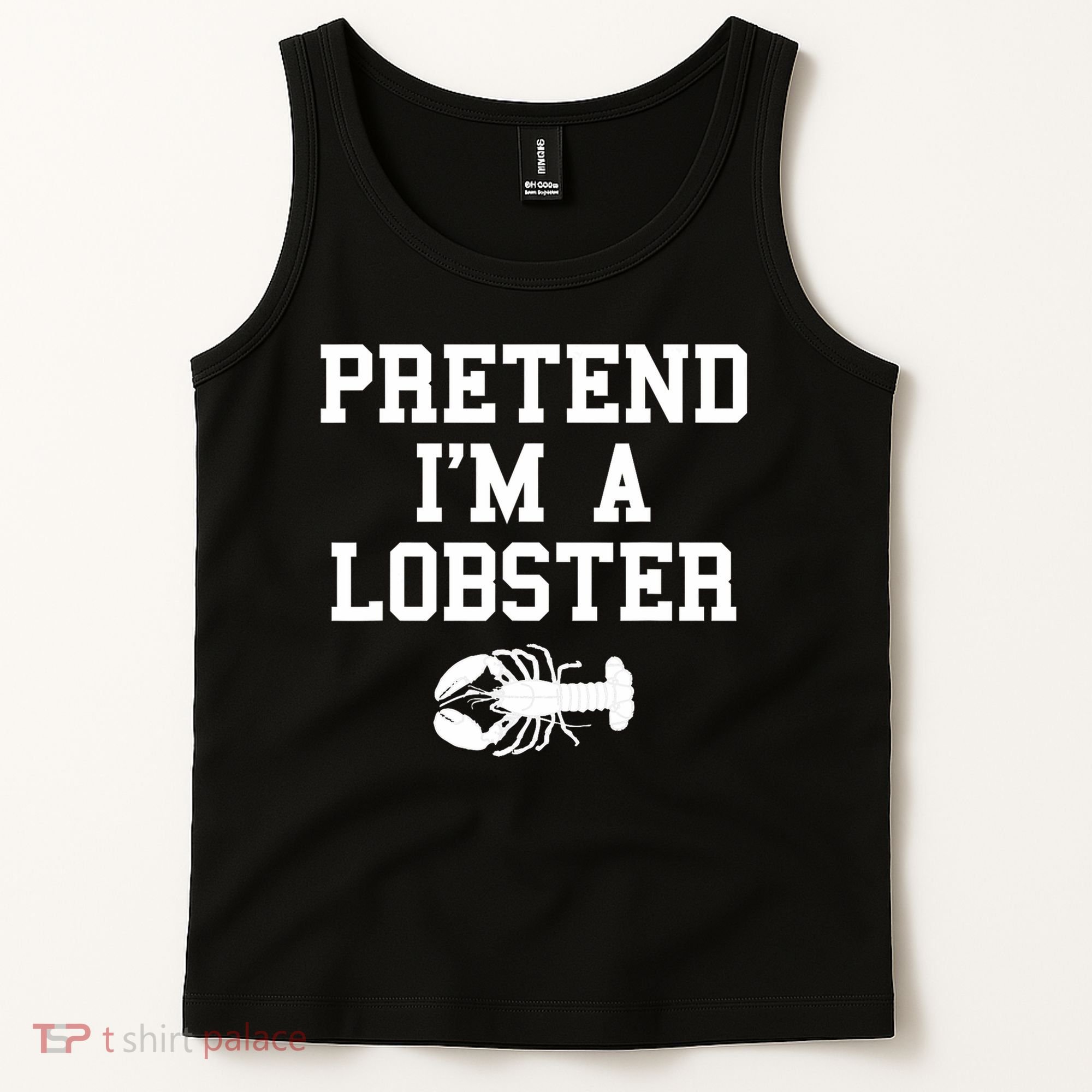 Pretend I'm A Lobster Funny Last Minute Lazy Costume Tank Top