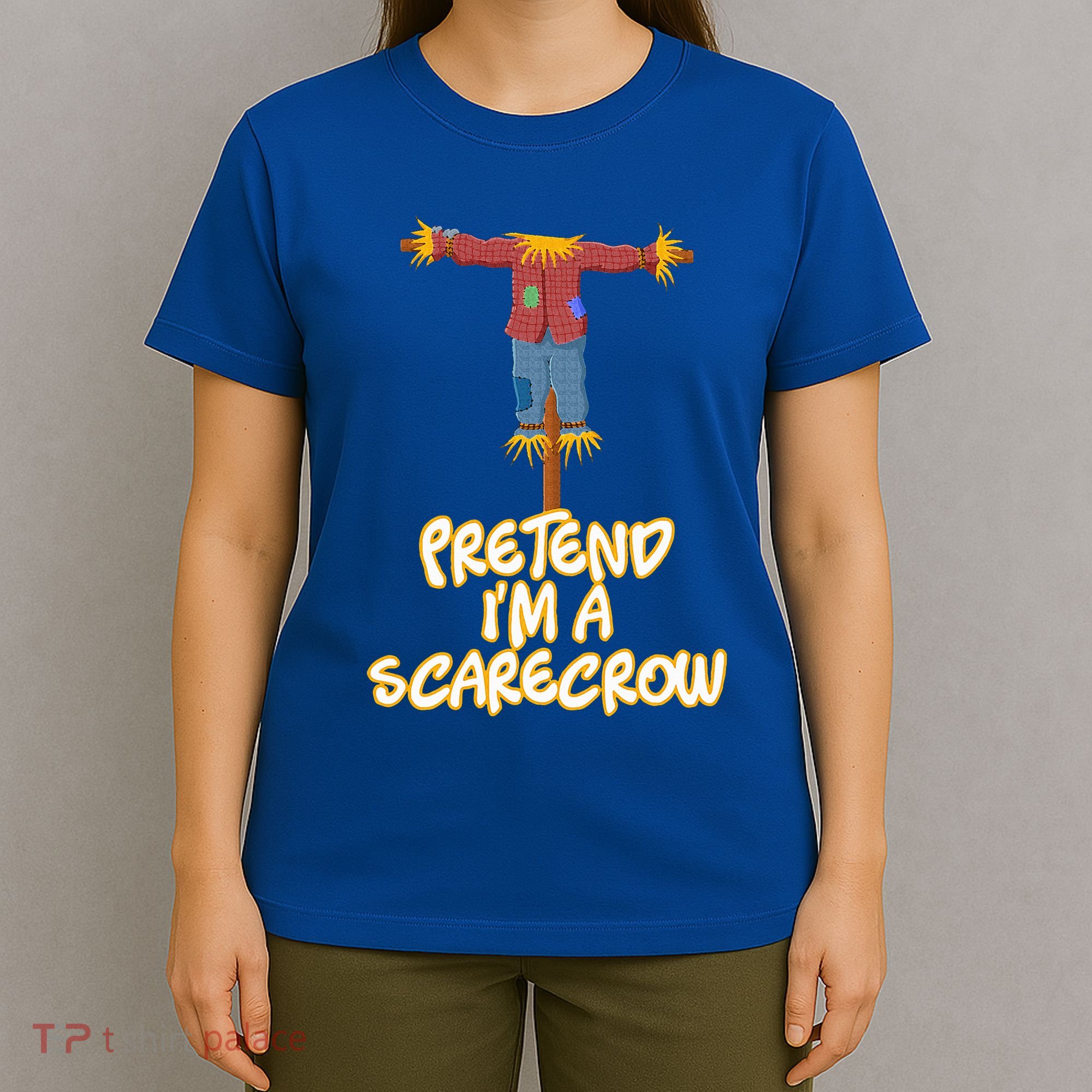 Pretend I'm a Scarecrow Halloween Lazy Scarecrow Costume T-Shirt