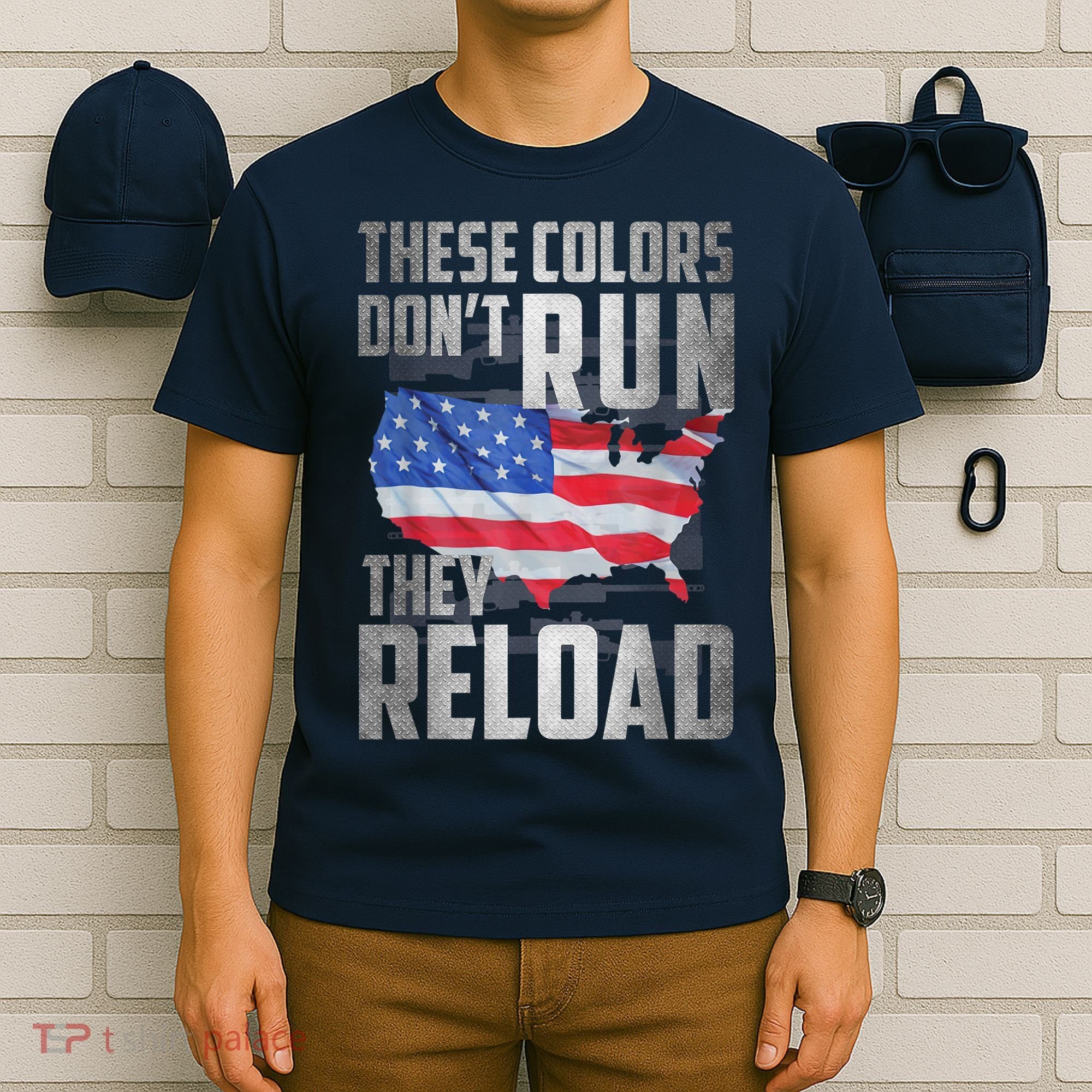 Patriotic I American Flag I USA Colors Dont Run They Reload T-Shirt