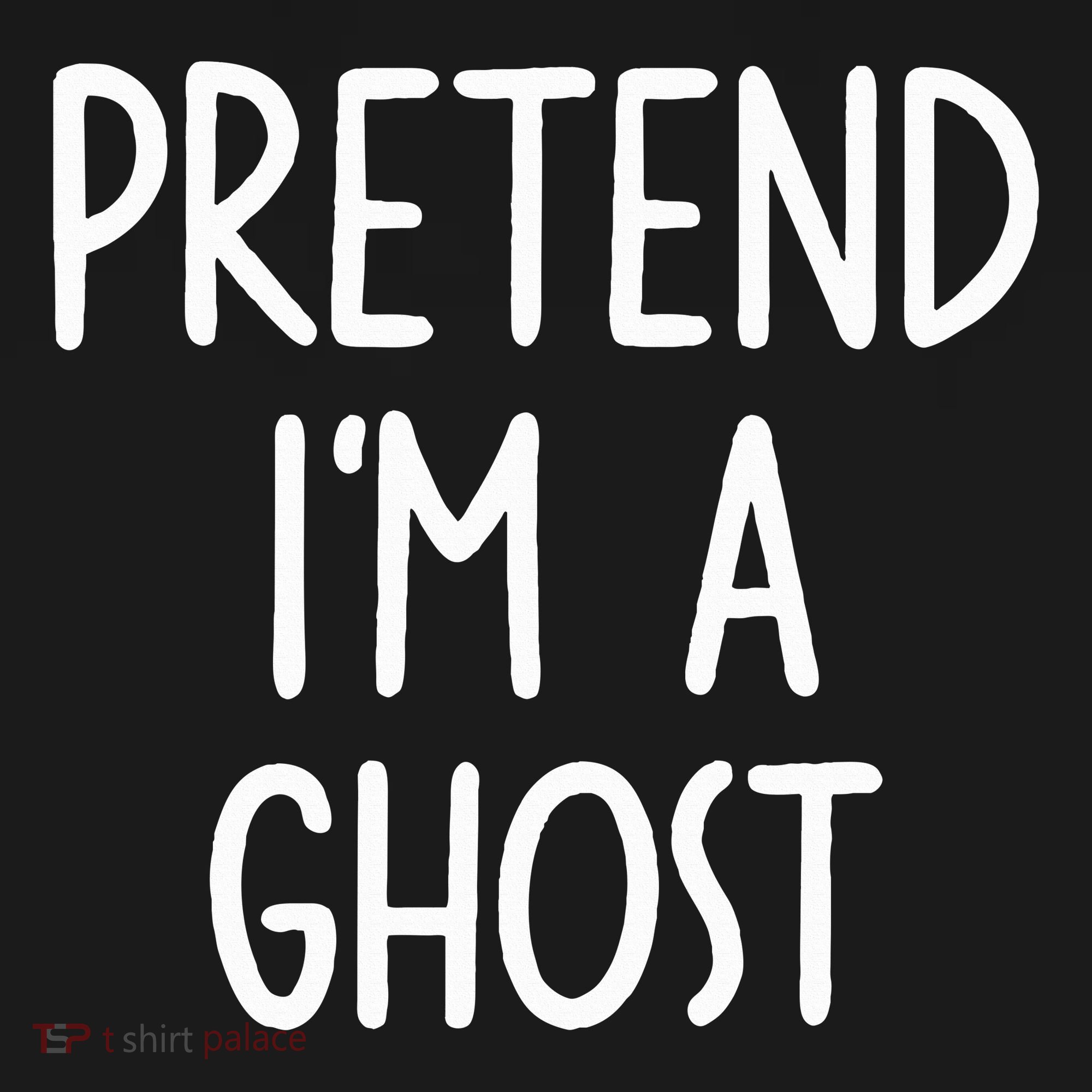 Pretend I'm A Ghost Costume Halloween Lazy Easy Women's Hoodie