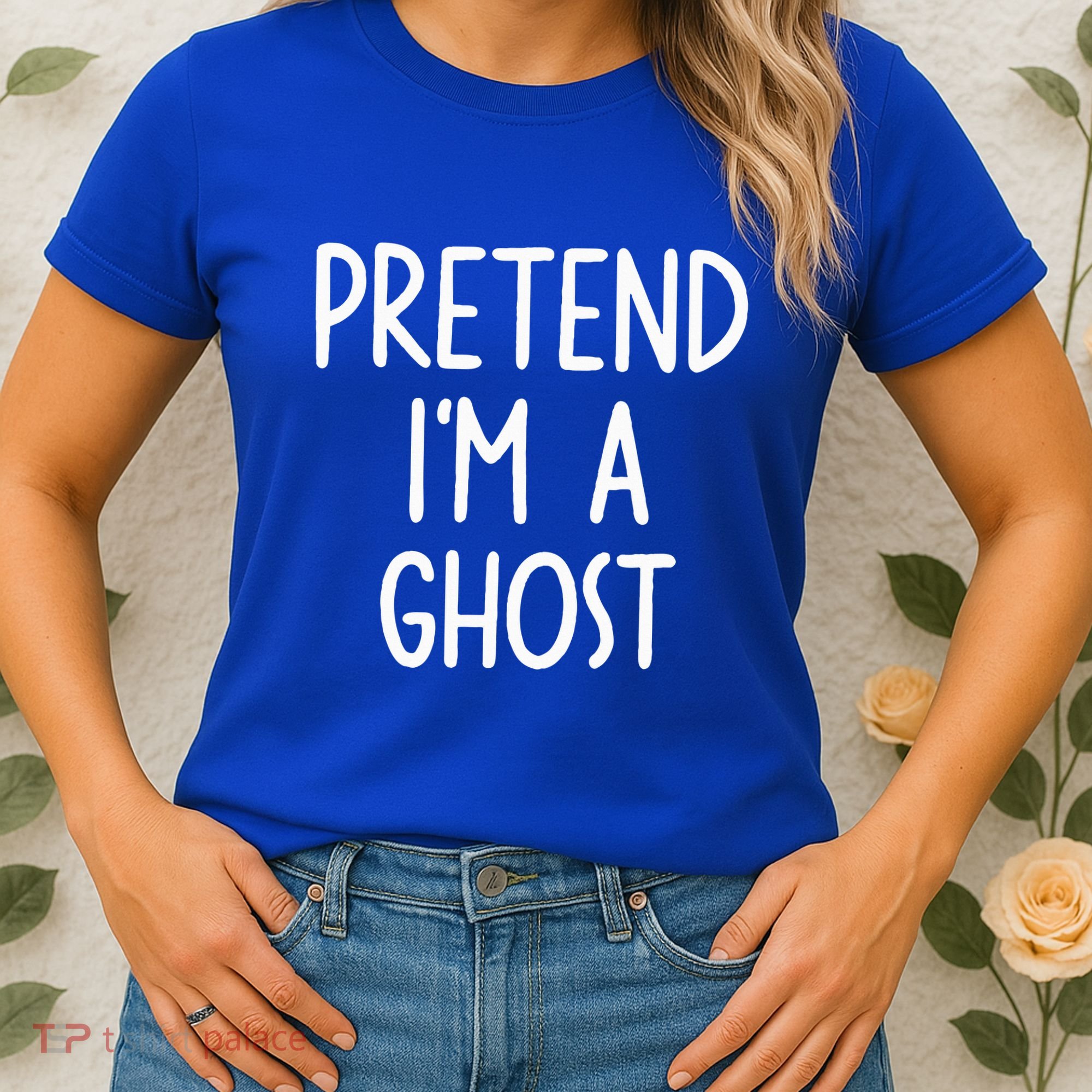 Pretend I'm A Ghost Costume Halloween Lazy Easy Women's T-Shirt