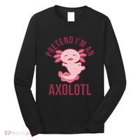 Pretend I'm An Axolotl Funny Lazy Halloween Costume  Long Sleeve Shirt thumb 0