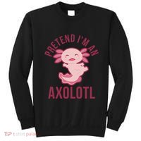 Pretend I'm An Axolotl Funny Lazy Halloween Costume  Sweatshirt thumb 0