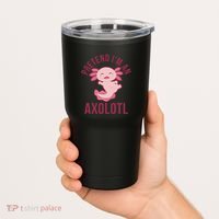 Pretend I'm An Axolotl Funny Lazy Halloween Costume  Tumbler thumb 2