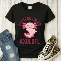 Pretend I'm An Axolotl Funny Lazy Halloween Costume  Women's T-Shirt thumb 3