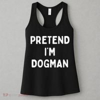 Pretend Im A Dogman Adults Halloween Costume Women's Tank Top thumb 3